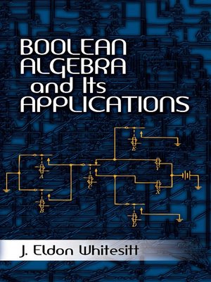 cover image of Boolean Algebra and Its Applications